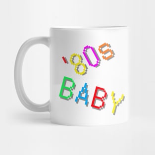 '80s Baby. Colorful Retro Design. (White Background) Mug